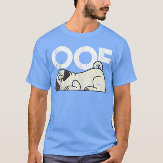 Oof Noob Gaming Meme Pug Dog Humor Funny Animal Ga T-Shirt