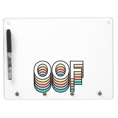 OOF Pastel Retro Aesthetic Modern Typography Dry Erase Board With Keychain Holder