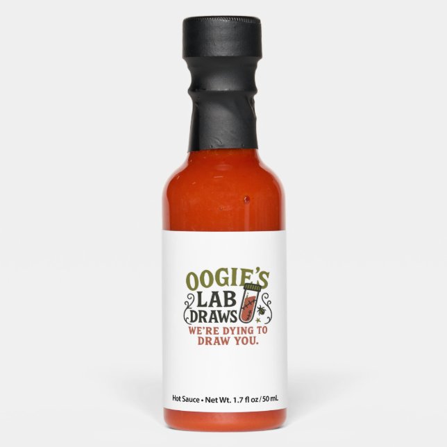 Oogie�s Lab Draws � Funny Halloween Phlebotomist & Hot Sauces (Front)