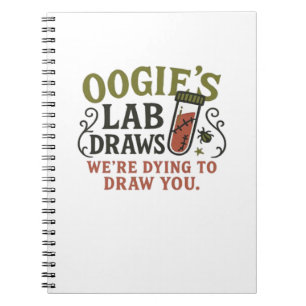 Oogie’s Lab Draws – Funny Halloween Phlebotomist & Notebook