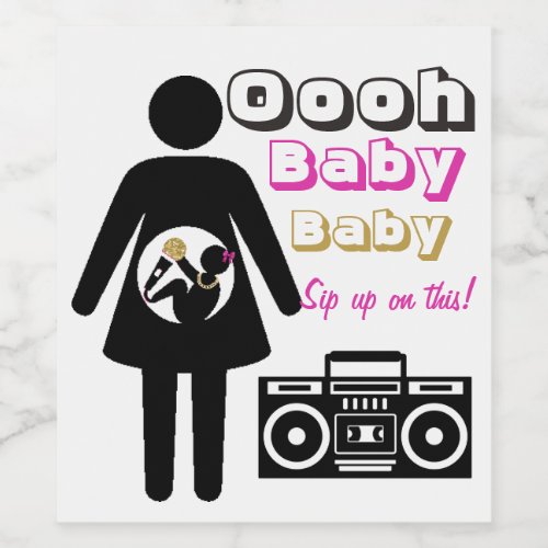 Ooh Baby BabyMom  Baby Girl Pink Hip Hop Wine Label