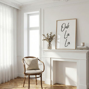 Ooh La La French Expression in Soft White Poster