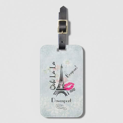 Ooh La La Paris Eiffel Tower with Pink Lips Luggage Tag