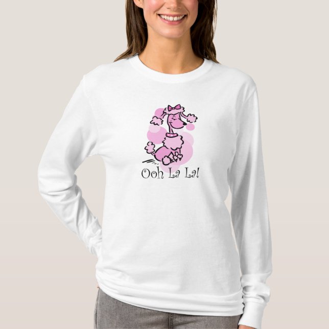 Ooh La La Poodle T-Shirt (Front)