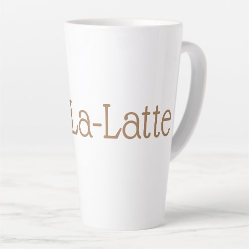 Ooh La Latte Latte Mug