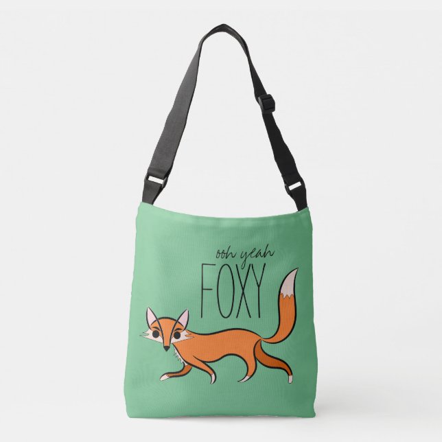 Ooh Yeah Foxy Cute Fox Slogan Crossbody Bag (Front)