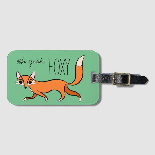 Ooh Yeah Foxy Cute Fox Slogan Luggage Tag (Front Horizontal)