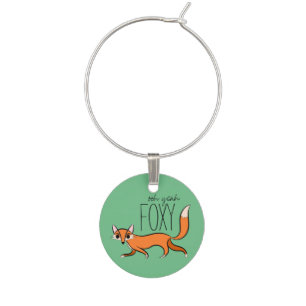 Ooh Yeah Foxy Cute Fox Slogan Wine Charm