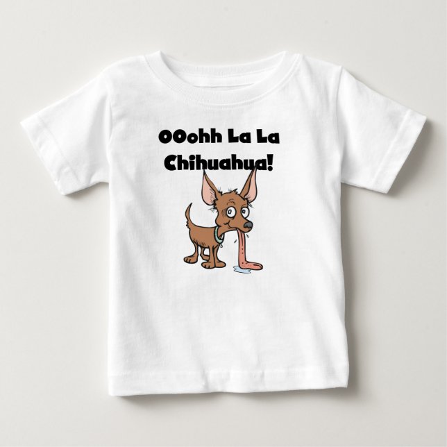 Oohhh La La Chihuahua T-shirts and Gifts (Front)