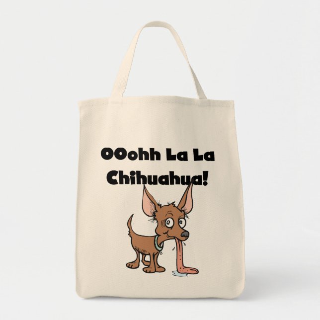 Oohhh La La Chihuahua T-shirts and Gifts Tote Bag (Front)