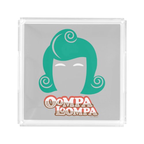 Oompa Loompa Hair Graphic Acrylic Tray