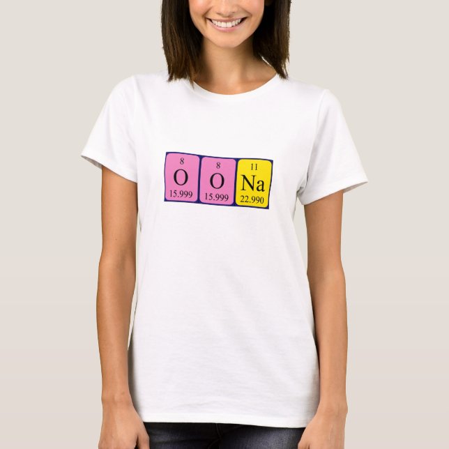 Oona periodic table name shirt (Front)