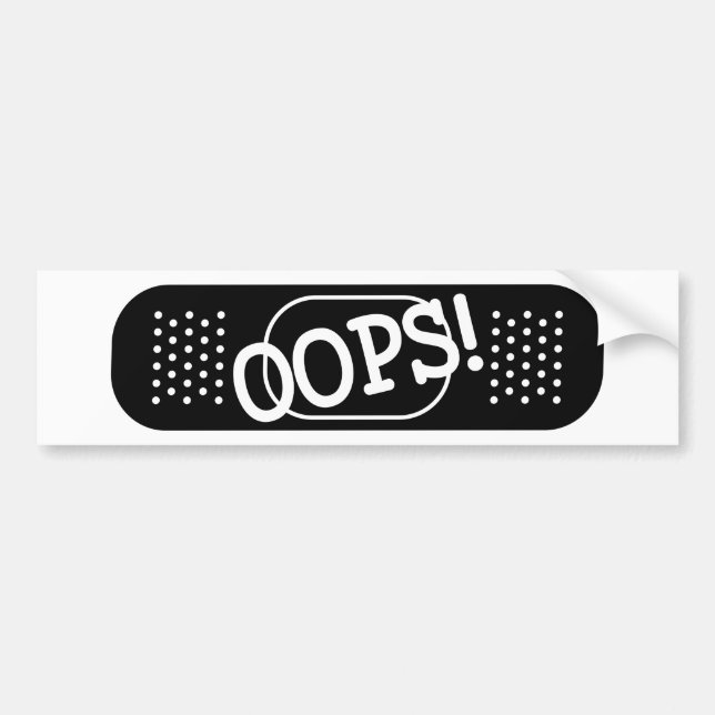 OOPS! BUMPER STICKER (Front)