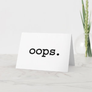 oops. card