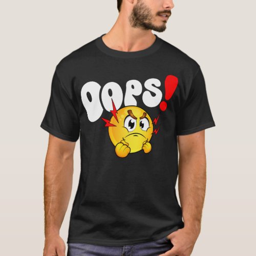 Oops Emoji  T_Shirt