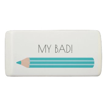 Oops Eraser by connieszazzle at Zazzle