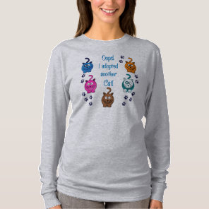 Oops! I Adopted Another Cat! Women's Hoodie T-Shirt
