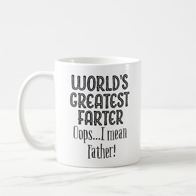 Oops I Mean Father Funny Quotes Father's Day Gift Coffee Mug (Left)