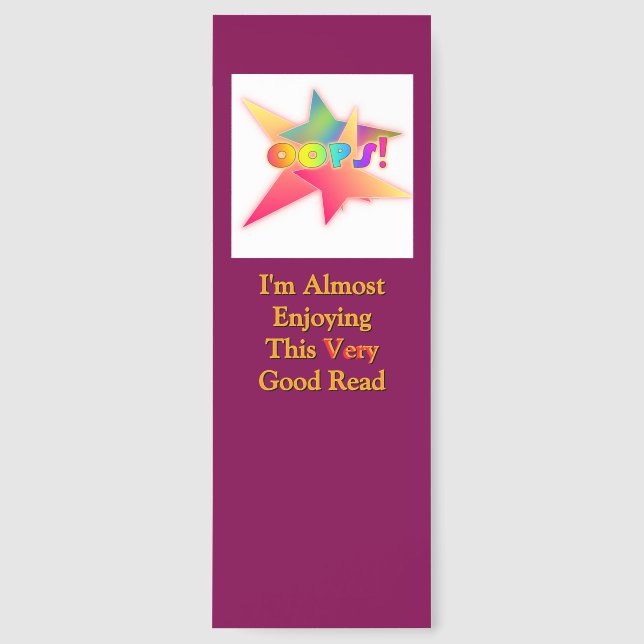 OOPS! I'm Almost Enjoying This Very Good Read Bookmarks (Front)