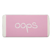 Oops Pink Eraser (Front)