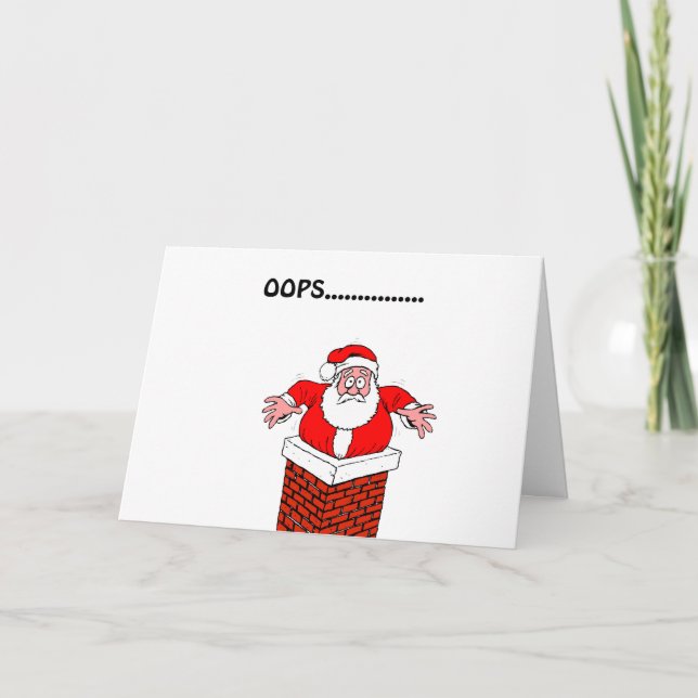 Oops Santa stuck in chimney Christmas card (Front)