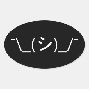 Oops Shrug Emoticon ¯\_(シ)_/¯ Japanese Kaomoji Oval Sticker