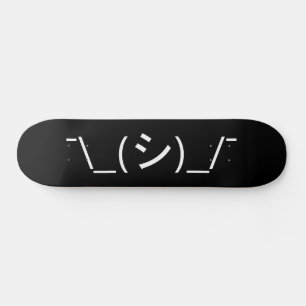 Oops Shrug Emoticon ¯\_(シ)_/¯ Japanese Kaomoji Skateboard
