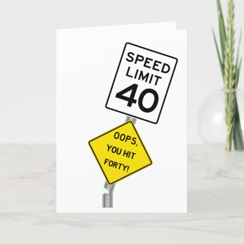 Oops You Hit 40 funny 40th birthday card
