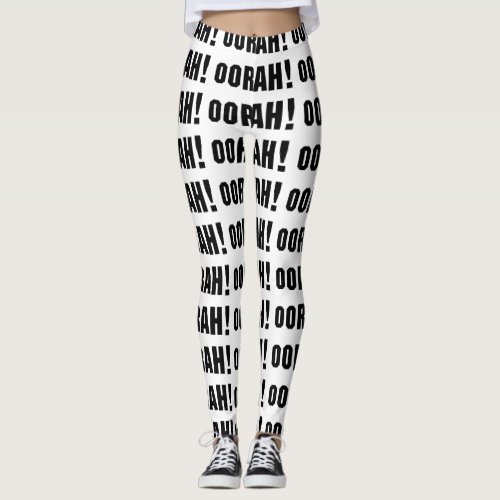 OORAH LEGGINGS