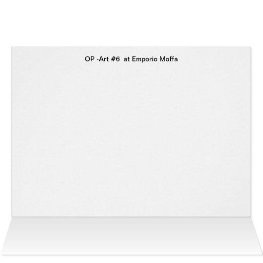 OP -Art #6 at Emporio Moffa (Inside Horizontal (Top))