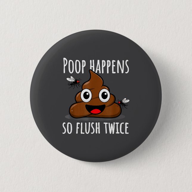 Op Happens So Fluwice Funny Toilet Humor  Button (Front)