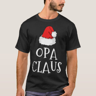 Opa Claus Christmas Hat Family Group Matching Paja T-Shirt