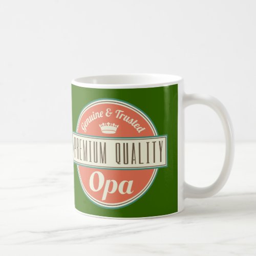 Opa Funny Gift Coffee Mug