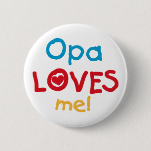 Opa Loves Me T-shirts and Gifts Pinback Button