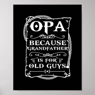Opa Tee from Grandchildren Men Funny Father's Day Poster