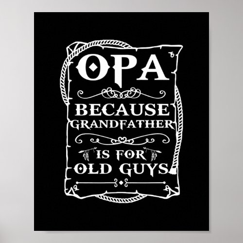 Opa Tee from Grandchildren Men Funny Fathers Day Poster