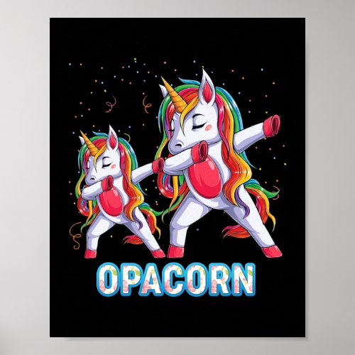 Opacorn Opa Dabbing Magical Unicorn Family Poster