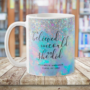 Opal Glitter She Believed She Could Graduation Coffee Mug