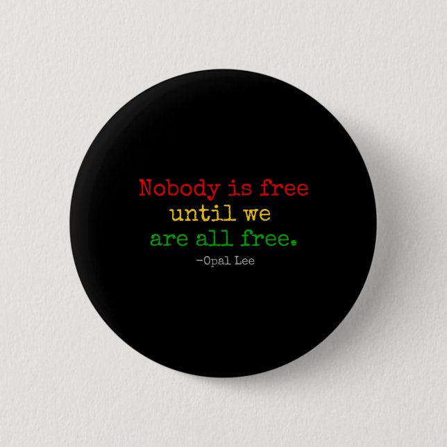 Opal Lee Juneteenth 1865 Black Independence Emanci Button (Front)