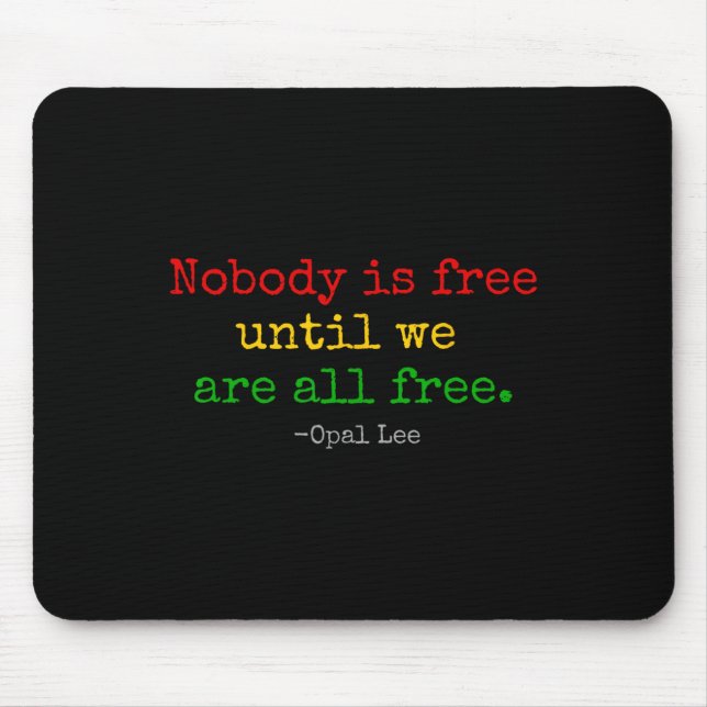 Opal Lee Juneteenth 1865 Black Independence Emanci Mouse Pad (Front)
