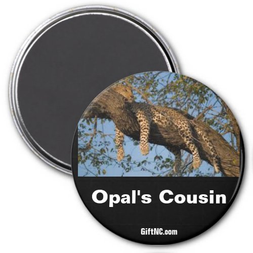 Opals Cousin Magnet