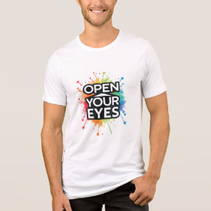 👁 OPEAN YOUR EYES – See Beyond the Ordinary Tri-Blend Shirt