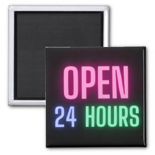 Open 24 hours fridge magnet