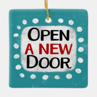 Open A New Door Ornament