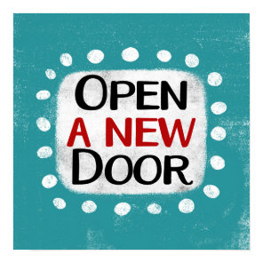 Open A New Door Poster Wall Art