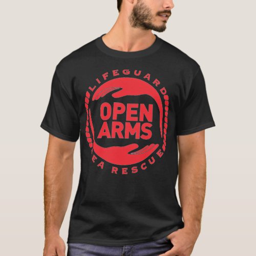 Open Arms Guardiola humanitarian lifeguard sea res T_Shirt