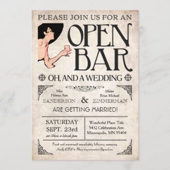 Open Bar And A Wedding Invitations by Anything_Goes at Zazzle