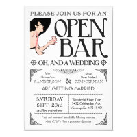 Open Bar and a Wedding Invitations