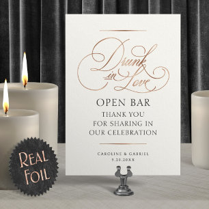 Open Bar Drunk In Love Wedding Foil Table Sign Invitation