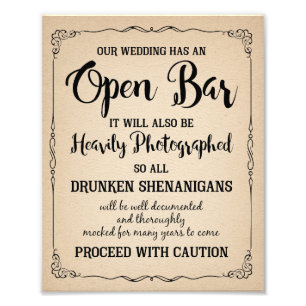OPEN bar for  WEDDING OR PARTY SIGN